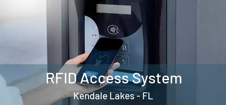 RFID Access System Kendale Lakes - FL