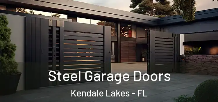  Steel Garage Doors Kendale Lakes - FL